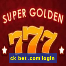 ck bet .com login